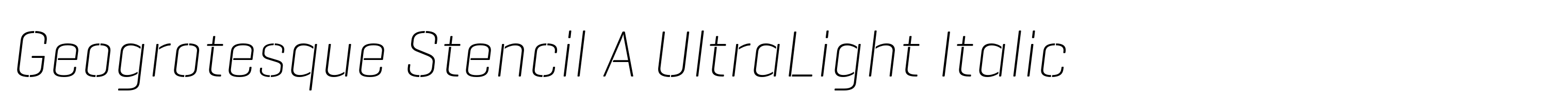 Geogrotesque Stencil A UltraLight Italic